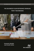 Cover: The Business Plan Reference Manual for IT Businesses - River Publishers