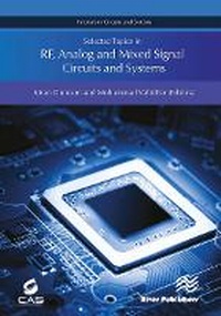 Enlarge image Cover: Selected Topics in RF, Analog and Mixed Signal Circuits and Systems - River Publishers