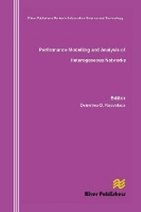 Enlarge image Cover: Performance Modelling and Analysis of Heterogeneous Networks - River Publishers