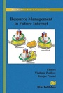 Cover: Resource Management in Future Internet - River Publishers