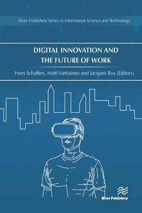 Enlarge image Cover: Digital Innovation and the Future of Work - River Publishers