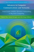 Cover: Advances in Computer Communications and Networks From Green, Mobile, Pervasive Networking to Big Data Computing - River Publishers