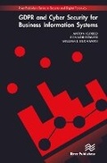 Cover: GDPR and Cyber Security for Business Information Systems - River Publishers
