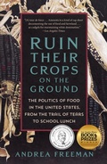 Cover: Ruin Their Crops on the Ground - St Martin's Press
