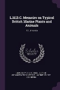 Cover: L.M.B.C. Memoirs on Typical British Marine Plants and Animals - Palala Press