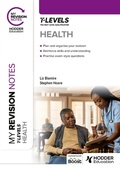 Cover: My Revision Notes: Health T Level - Hodder Education