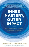 Cover: Inner Mastery, Outer Impact - John Murray One