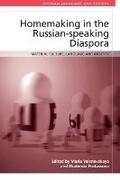 Cover: Homemaking in the Russian-speaking Diaspora - Edinburgh University Press