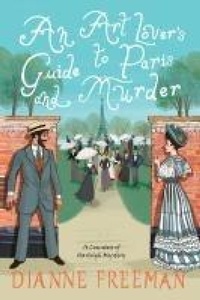 Enlarge image Cover: Art Lover's Guide to Paris and Murder, An - Kensington Publishing