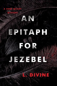 Enlarge image Cover: An Epitaph for Jezebel - Kensington Publishing