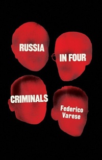 Abbildung von: Russia in Four Criminals - Wiley-Blackwell
