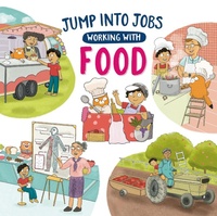 Enlarge image Cover: Jump into Jobs: Working with Food - Wayland