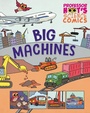 Cover: Professor Hoot's Science Comics: Big Machines - Wayland