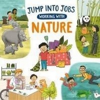 Enlarge image Cover: Jump into Jobs: Working with Nature - Wayland