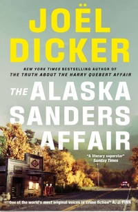 Abbildung von: The Alaska Sanders Affair - MacLehose Press