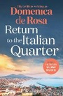 Cover: Return to the Italian Quarter - Quercus Publishing