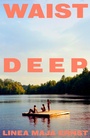 Cover: Waist Deep - Jonathan Cape