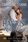 Cover: Harris' Reckless Heart (Sweet McKenna, #10) - Rogue Phoenix Press