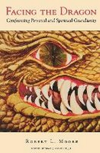 Enlarge image Cover: Facing the Dragon - Chiron Publications