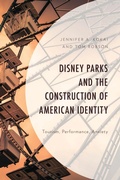 Cover: Disney Parks and the Construction of American Identity - Lexington Books
