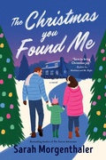 Cover: The Christmas You Found Me - Sourcebooks Casablanca
