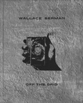 Cover: Wallace Berman: Off the Grid - Totah LLC