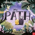 Cover: My Path - Nosy Crow Ltd