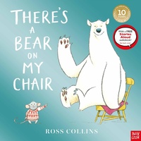 Abbildung von: There's a Bear on My Chair - Nosy Crow Ltd