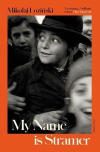 Enlarge image Cover: My Name is Stramer - Pushkin Press