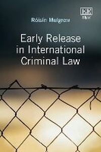 Abbildung von: Early Release in International Criminal Law - Edward Elgar Publishing