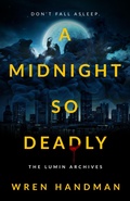 Cover: A Midnight So Deadly - Parliament House Press