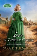 Cover: Love in Cripple Creek (Cripple Creek Series, #4) - Greg L. Turnquist