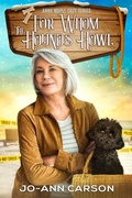 Cover: For Whom the Hounds Howl (Anna Maple Cozy Mysteries, #2) - Jo-Ann Carson