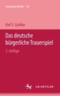 Cover: Das deutsche b&uuml;rgerliche Trauerspiel - J.B. Metzler
