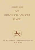 Cover: Der Griechisch-Dorische Tempel - J.B. Metzler