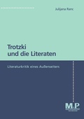 Cover: Trotzki und die Literaten - J.B. Metzler