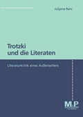 Cover: Trotzki und die Literaten - J.B. Metzler