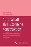 Cover: Authorshaft als historicische Konstrution - J.B. Metzler