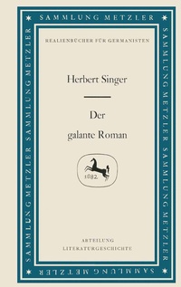 Enlarge image Cover: Der galante Roman - J.B. Metzler