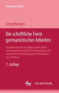 Cover: Die schriftliche Form germanistischer Arbeiten - J.B. Metzler