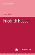 Cover: Friedrich Hebbel - J.B. Metzler