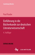 Cover: Einf&uuml;hrung in die B&uuml;cherkunde zur deutschen Literaturwissenschaft - J.B. Metzler