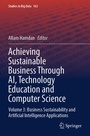 Cover: Achieving Sustainable Business Through AI, Technology Education and Computer Science - Springer
