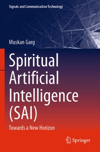 Enlarge image Cover: Spiritual Artificial Intelligence (SAI) - Springer