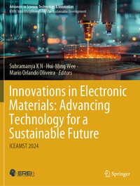 Bild vergrößern Bild: Innovations in Electronic Materials: Advancing Technology for a Sustainable Future - Springer