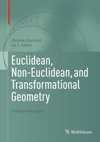 Enlarge image Cover: Euclidean, Non-Euclidean, and Transformational Geometry - Birkhäuser