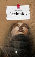 Cover: Seelenlos. Life is a Story - story.one - story.one publishing