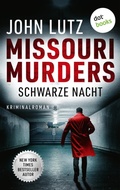 Cover: Missouri Murders: Schwarze Nacht - dotbooks