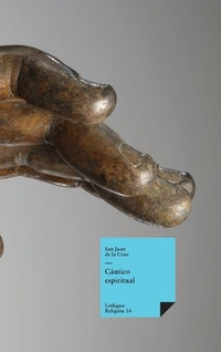 Abbildung von: Cantico espiritual - Linkgua Ediciones