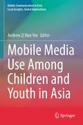 Cover: Mobile Media Use Among Children and Youth in Asia - Springer